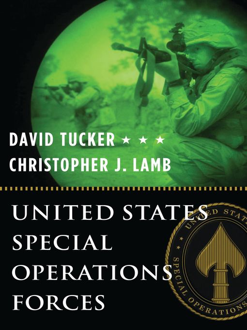 Title details for United States Special Operations Forces by David Tucker - Available